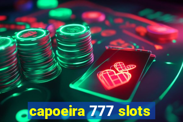 capoeira 777 slots